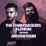 The Chainsmokers & Illenium x Lennon Stella - Takeaway (ANGEMI Remix)