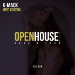 K-Mack - Mind Control (Original Mix)