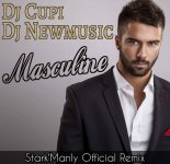 Dj-Cupi-x-Dj-Newmusic-Masculine-StarkManly-Official-Remix