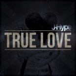Hype - True Love
