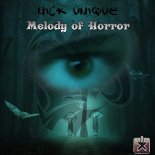 Nick Unique - Melody Of Horror (Extended Vocal Mix)
