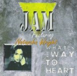 Jam Feat. Natascha Wright - What's The Way To Your Heart