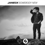 Janieck - Somebody New