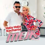Mejk - Halo Halo Kochanie (Extended Mix)