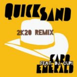 Caro Emerald feat. Dj.Cupi - Quicksand (2k20 remix)