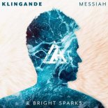 Klingande & Bright Sparks - Messiah (Tony Romera Remix)