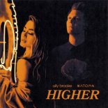 Ally Brooke (and Matoma)- Higher (Liam Keegan and Riddler Club Mix)