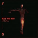 Evokings - Move Your Body (Original Mix)