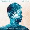 Klingande & Bright Sparks - Messiah (Original Mix)