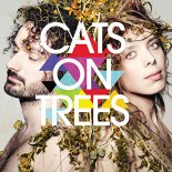 Cats On Trees - Sirens Call