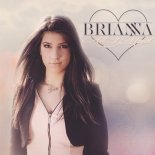 Brianna - All I Need (Radio Edit)