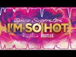 Disco Superstars - i'm So Hot ( RAFCIO BOOTLEG )
