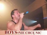 Boys - Nie chcę nic od Ciebie