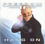 Freedom - Hang On (Rodrigo Project Radio Edit)