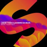 Liquid Todd x Leandro Da Silva - Move Your Feet (Radio Edit)