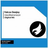 Falcos Deejay - Mediterranean (Original Mix)