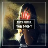 Stefre Roland - The Night (Original Mix)