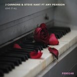 J Cannons & Steve Hart Ft Amy Pearson - Give It All (Radio Edit)