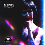 Merdy - Speaker (The Bestseller Remix)