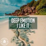 Deep Emotion - I Like It (Radio Edit)
