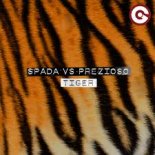 SPADA VS PREZIOSO - Tiger (Extended Mix)