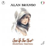 Alan Brando - Open up your heart (Last Version)