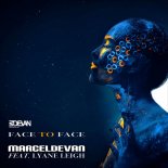 Lyane Leigh feat. MarcelDeVan - Face to Face (Radio Edit)