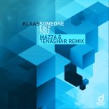Klaas - Someone Like You (Mazza & Tenashar Extended Remix)