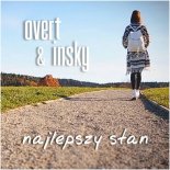 Overt & Insky - Najlepszy Stan
