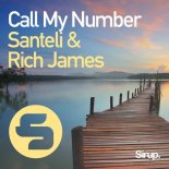 Santeli & Rich James - Call My Number