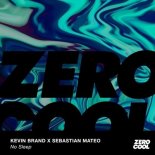 Kevin Brand & Sebastian Mateo - No Sleep (Extended Mix)