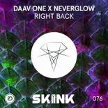 Daav One x NEVERGLOW - Right Back (Extended Mix)