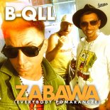 B-qll - Zabawa (Everybody pomarańcze) (Alchemist Project Club Edit)
