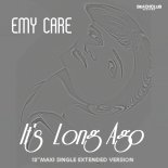 Emy Care - It's Long Ago (Extended Disco Mix)