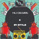 Nu Desire - 94 Style