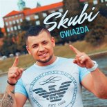 SKUBI - Gwiazda (Extended Mix)