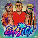 EXOTIC feat. Rayo & Toby - Exotica (Radio Edit)