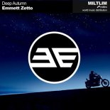 Emmett Zetto - Deep Autumn (Original Mix)