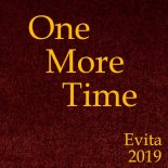 Evita - One More Time (Original Mix)