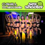 Cahill - Sex Shooter (Dave Ramone Radio Mix)