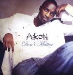 Akon - Don\'t Matter (Tom Damage Remix)