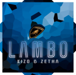 Kizo & ZetHa - LAMBO (prod. Michał Graczyk x APmg)