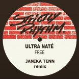 Ultra Nate - Free (Janika Tenn Remix)