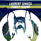 Laurent Simeca - Funky Sound (Original Mix)