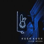 KUSH KUSH - I m Blue (Club Mix Extended)