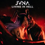 JVNA - Living in Hell