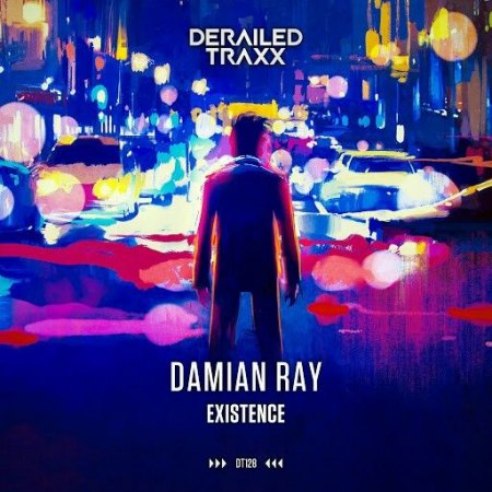 Damian Ray - Existence