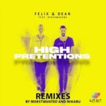 Felix & Dean feat. Discomakers - High Pretentions (Moestwanted Extended Remix)