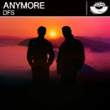 DFS - Anymore (Original mix)
