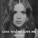 Selena Gomez - Lose You To Love Me (Glami Remix)